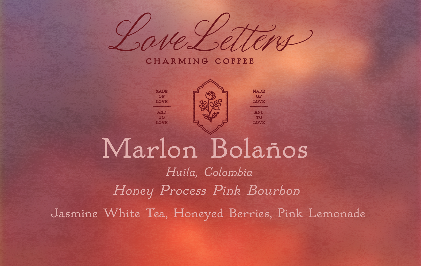 Marlon Bolaños - Pink Bourbon Honey