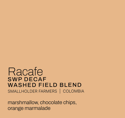 Racafe Decaf - Smallholder Farmers - Washed Field Blend - Colombia