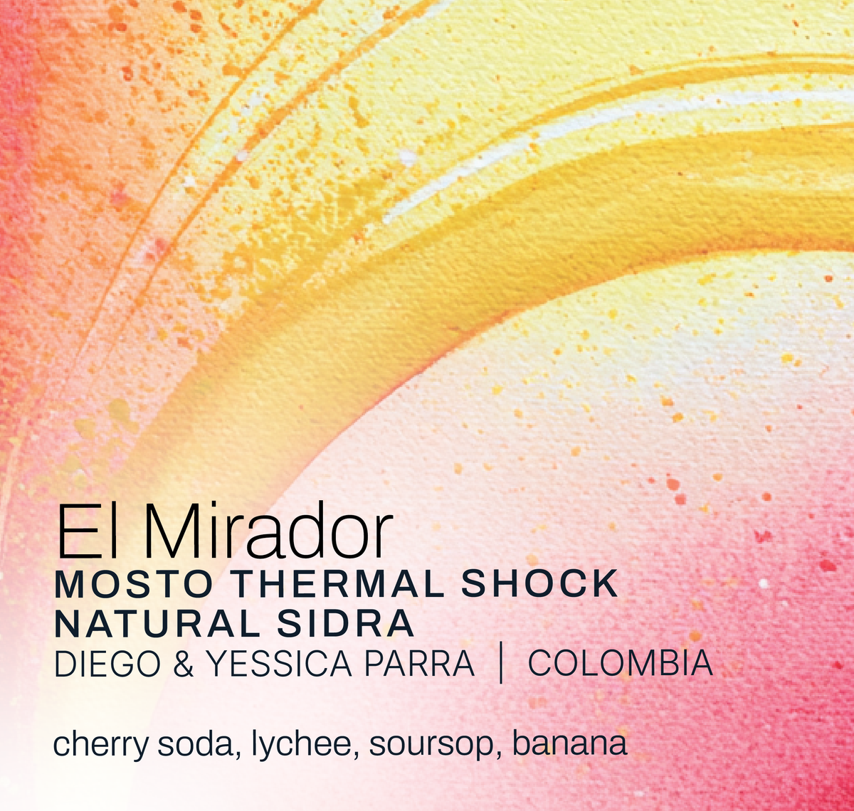 El Mirador - Yessica and Diego Parra - Mosto Thermal Shock Natural Sidra - Colombia